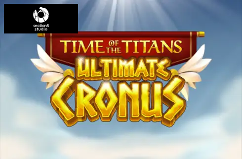 Time of the Titans - Ultimate Cronus
